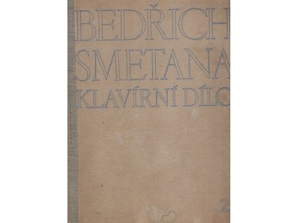 Klavírní dílo – Svazek druhý : Polky, Bedřich Smetana, 1944