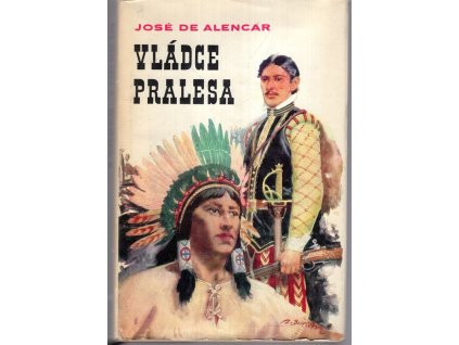 Vládce pralesa : O Guarani, Alencar José de, 1969