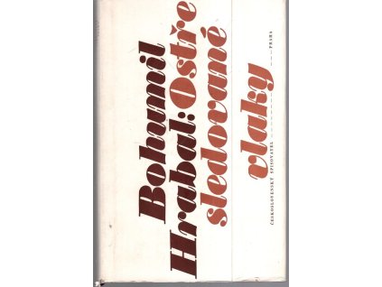 Ostře sledované vlaky, Bohumil Hrabal, 1970