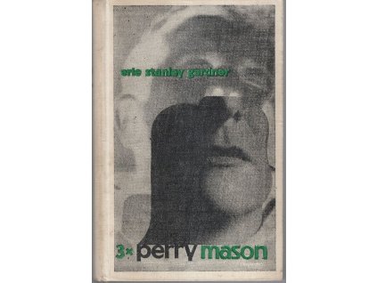 Třikrát Perry Mason, Erle Stanley Gardner, 1964