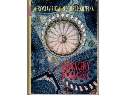 Obrácený půlměsíc, Miroslav Zikmund, 1961