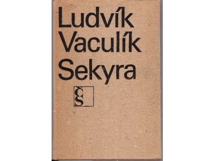 Sekyra, Ludvík Vaculík, 1969