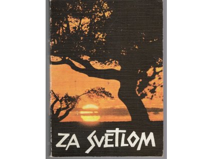 Za svetlom : dejiny spásy v Starom zákone, 1970