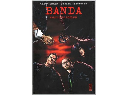 Karty jsou rozdaný, Garth Ennis, 2013