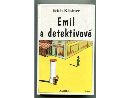 Emil a detektivové, Erich Kästner, 1999
