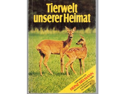 Tierwelt unserer Heimat, Heinz Sielmann, 1979