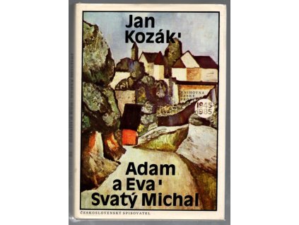 Adam a Eva : Svatý Michal, Jan Kozák, 1988