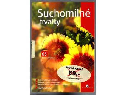 Suchomilné trvalky, Ivona Šuchmannová, 2005