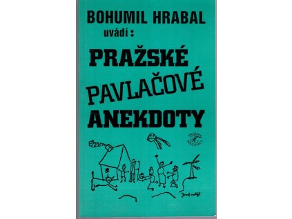 Bohumil Hrabal uvádí- Pražské pavlačové anekdoty, 1994