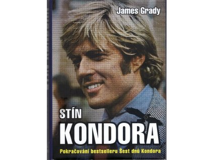 Stín Kondora, James Grady, 2012