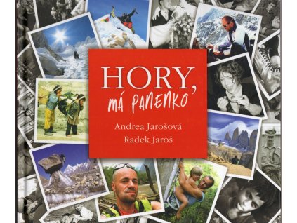 Hory, má panenko, Andrea Jarošová, 2011