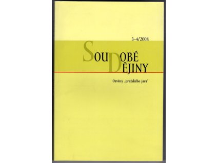 Soudobé dějiny 3-4/2008 - Ozvěny, 2008