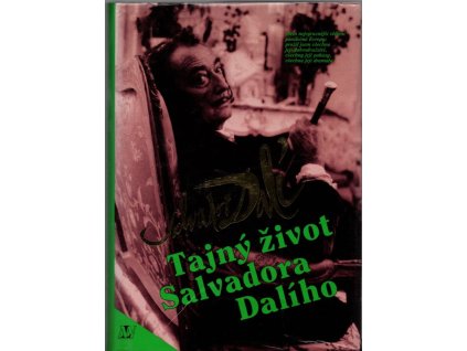 Tajný život Salvadora Dalího - autobiografie, Salvador Dalí, 1994