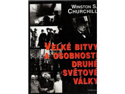 Velké bitvy a osobnosti druhé světové války, Winston Churchill, 1999