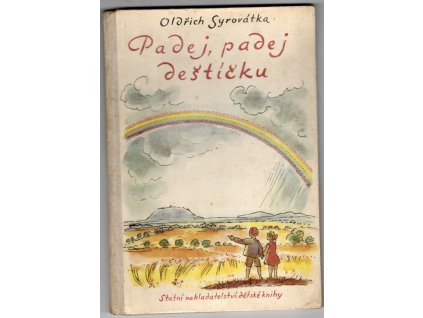 Padej, padej, deštíčku!, Oldřich Syrovátka, 1956