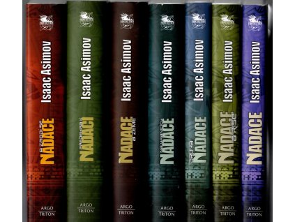 Nadace - Komplet - Nadace, Nadace a Říše, Druhá Nadace, Nadace na hranicích, Nadace a Země, Předehra k Nadaci, A zrodí se Nadace, Isaac Asimov, 2009