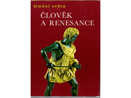 Člověk a renesance, Andrew Martindale, 1972