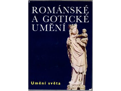 Románské a gotické umění, Peter Kidson, 1973