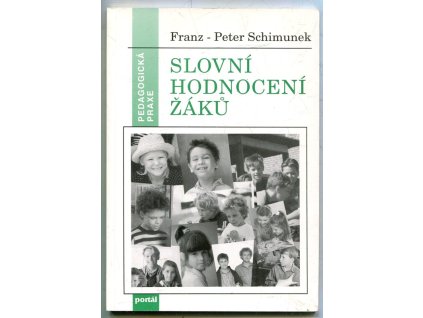 Slovní hodnocení žáků, Franz-Peter Schimunek, 1994