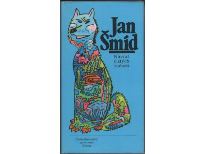 Návrat čistých radostí, Jan Šmíd, 1989