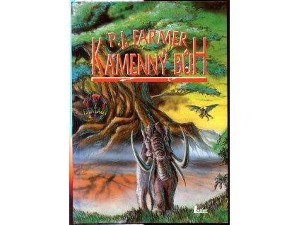 Kamenný bůh, Philip José Farmer, 1993