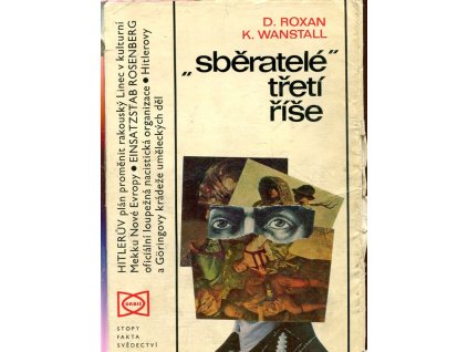 Sběratelé Třetí říše, David Roxan, 1972
