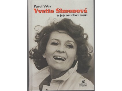Yveta Simonová a její osudoví muži, Pavel Vrba, 2004