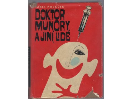 Doktor Munory a jiní lidé, Karel Poláček, 1965