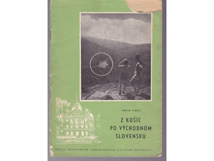 Z Košíc po východnom Slovensku, Imrich Vindiš, 1954