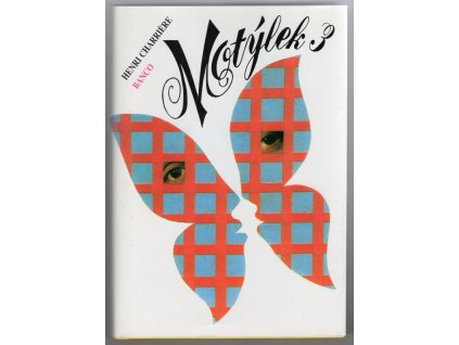 Motýlek 3, Henri Charriére Banco, 1993