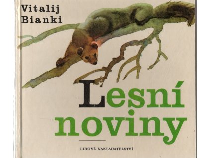 Lesní noviny na každý rok, Vitalij Bianki, 1980