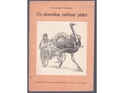 Co dovedou cvičení ptáci, Vladimir Leonidovič Durov, 1946