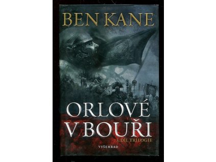 Orlové v bouři, Ben Kane, 2018