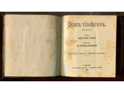 Dcera vladařova, Alexandre Dumas, 1916