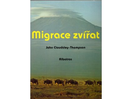 Migrace zvířat, J. L Cloudsley-Thompson, 1988