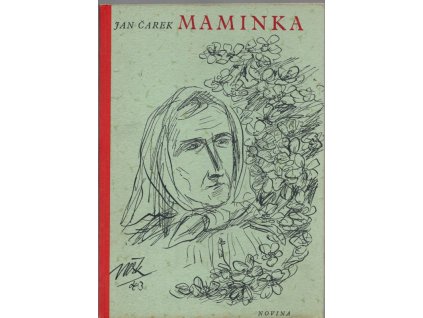 Maminka, Jan Čarek, 1944