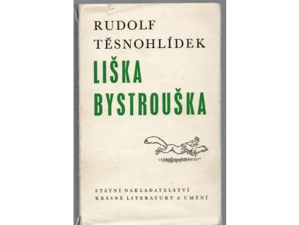 Liška Bystrouška, Rudolf Těsnohlídek, 1964