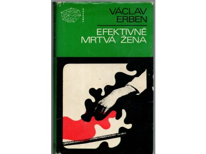 Efektivně mrtvá žena, Václav Erben, 1970