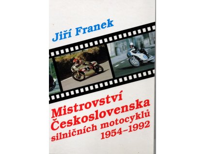 Mistrovství Československa silničních motocyklů 1954-1992, Jiří Franěk, 1997