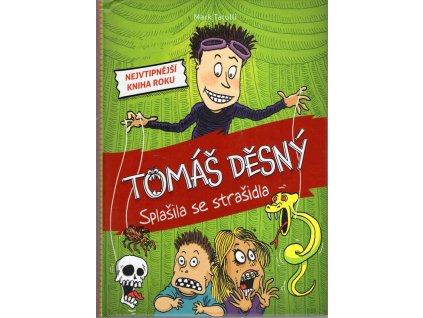 Tomáš Děsný - Splašila se strašidla, Mark Tatulli, 2015