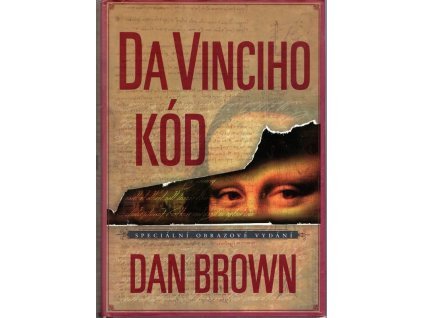 Da Vinciho kód, Dan Brown, 2005
