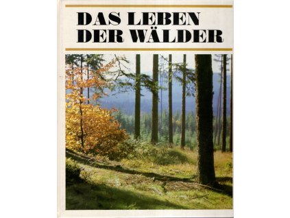 Das Leben der Wälder, Jan Jeník, 1978