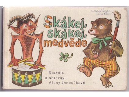 Skákej, skákej medvěde, Alena Janoušková, 1975