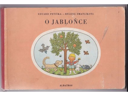 O jabloňce : pro děti od 3 let, Eduard Petiška, 1985