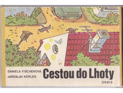 Cestou do Lhoty, Daniela Fischerová, 1978