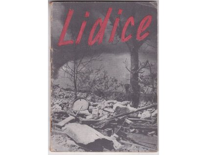Lidice, Cyril Merhout, 1945