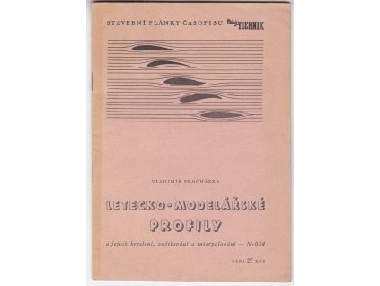 Letecko-modelářské profily a jejich kreslení, zvětšování a interpolování - N-074, Vladimír Procházka, 1951