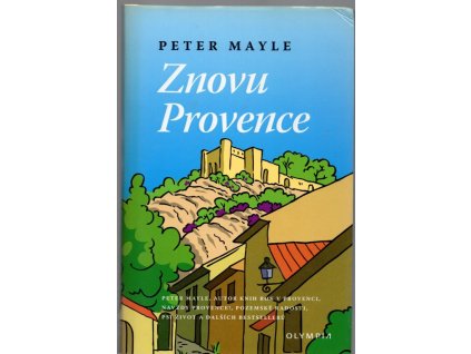 Znovu Provence, Peter Mayle, 2005
