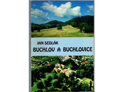 Buchlov a Buchlovice, Jan Sedlák, 1993