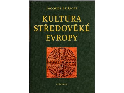 Kultura středověké Evropy, Jacques Le Goff, 2005